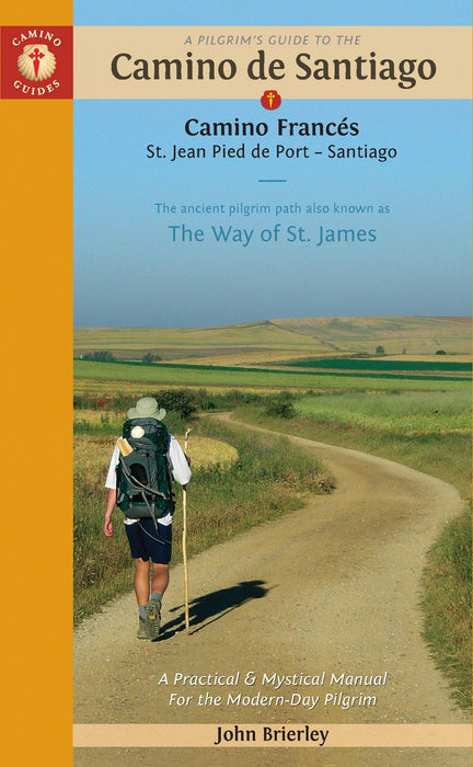 A Pilgrim's Guide to the Camino de Santiago (2024)