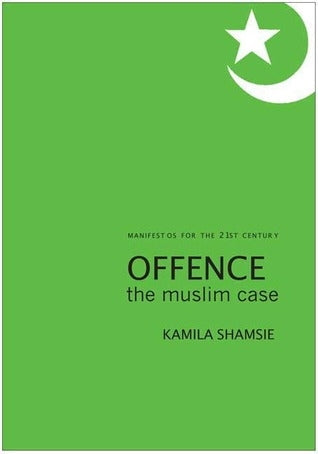 Offence - the Muslim Case