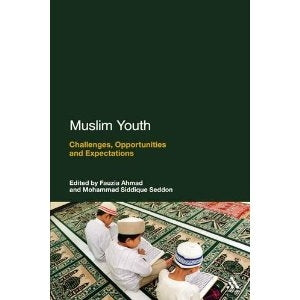 Muslim Youth: Challenges, Opportunites and Expectations