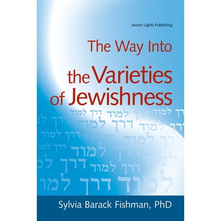 Way Into the Varieties of Jewishness