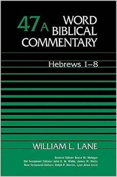 Hebrews 1-8 (Word Biblical Commentary 47A)