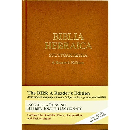 Biblia Hebraica Stuttgartensia: A Reader’s Edition
