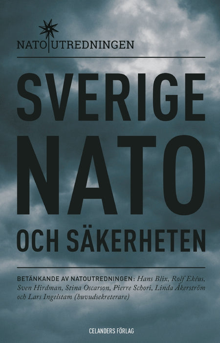 Sverige, Nato och säkerheten - Betänkande av Natoutredningen