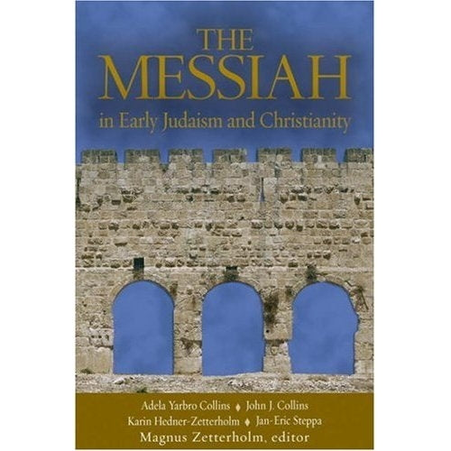 Messiah in Early Judaism and Christianity