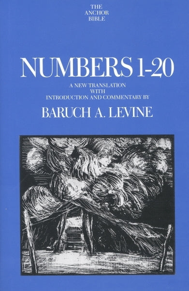 Numbers 1-20 (volume 4A) (Anchor Yale Bible Commentary)