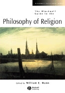 Blackwell Guide to the Philosophy of Religion