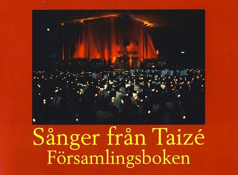 Sånger från Taizé - församlingsboken