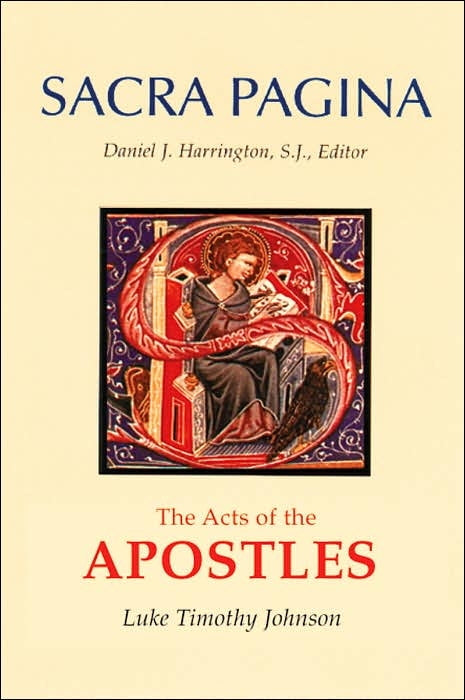 Acts of the Apostles: Sacra Pagina 5 (Harrington, Daniel J. Editor)