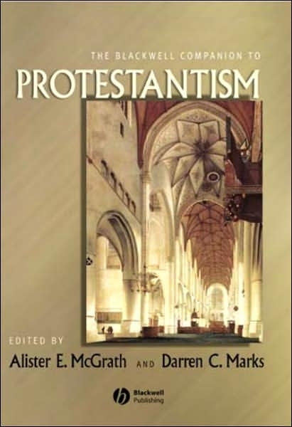 Blackwell Companion to Protestantism