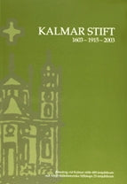 Kalmar stift 1603-1915-2003