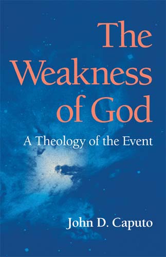 Weakness of God: A Theology of the Event