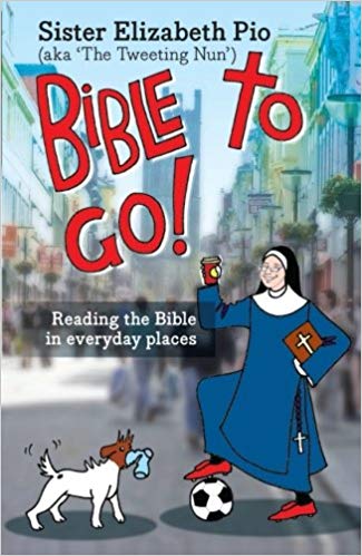 Bible to Go! Reading the Bible in everyday places - (The Tweeting Nun)