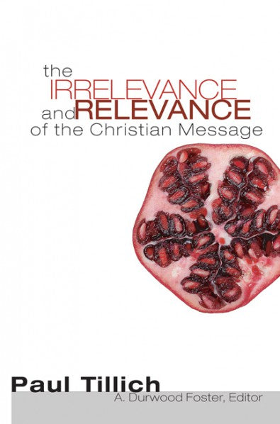 Irrelevance and Relevance of the Christian Message