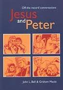 Jesus and Peter: Off-the record conversations
