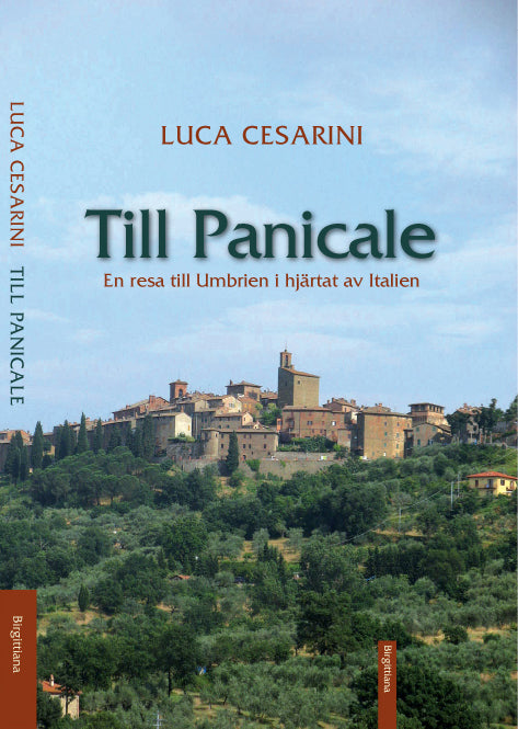 Till Panicale: En resa till Umbrien i hjärtat av Italien