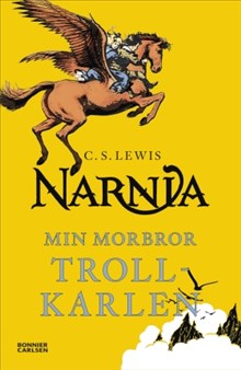 Min morbror trollkarlen - Berättelsen om Narnia 1