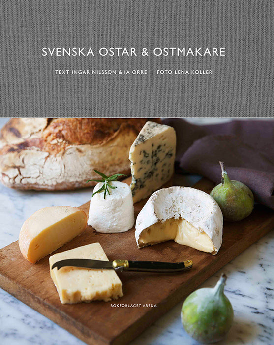 Svenska ostar och ostmakare