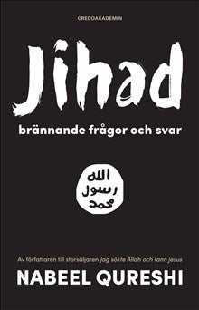 Jihad - brännande frågor och svar