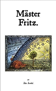 Mäster Fritz: en svensk mystiker