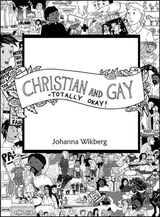 Christian and Gay - Totally Okay!