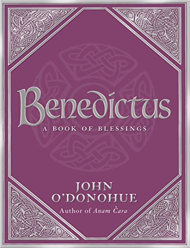 Benedictus - A Book Of Blessings