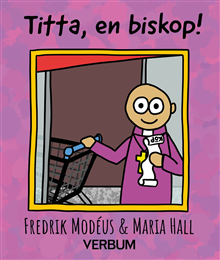 Titta, en biskop, enstaka