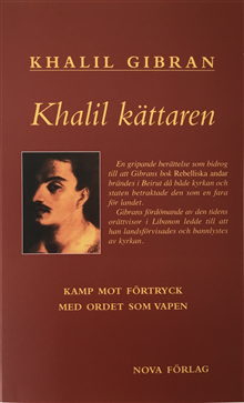 Khalil kättaren : kamp mot förtryck med ordet som vapen