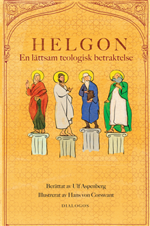 Helgon : en lättsam teologisk betraktelse