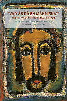 ”Vad är då en människa?”