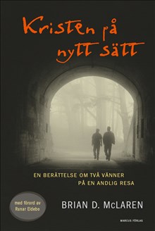 Kristen på nytt sätt