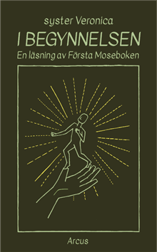 I begynnelsen – en läsning av Första Mosebok