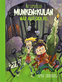 Munken & Kulan - När allt gick fel