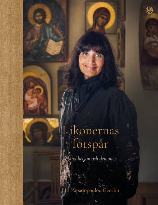 I ikonernas fotspår: bland helgon och demoner