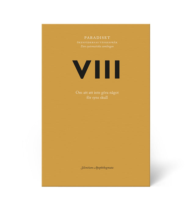 Paradiset VIII: Om att inte göra något för syns skull