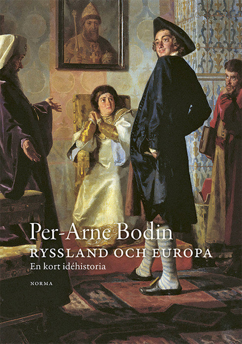 Ryssland och Europa : En kort idéhistoria