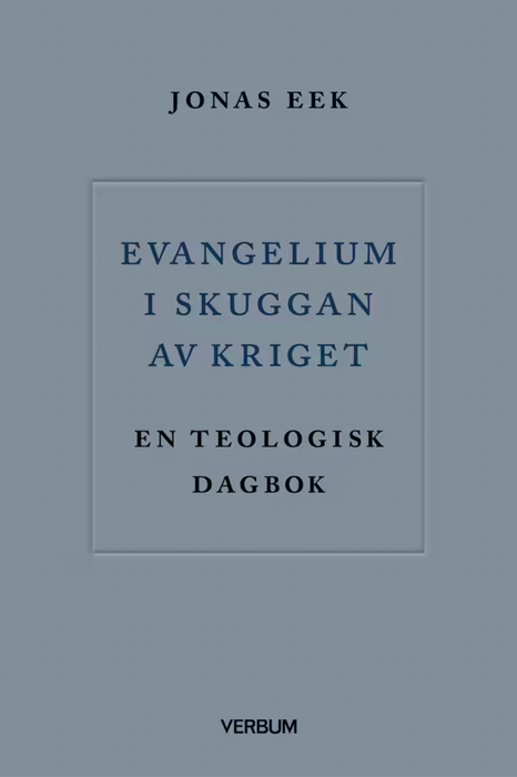 Evangelium i skuggan av kriget