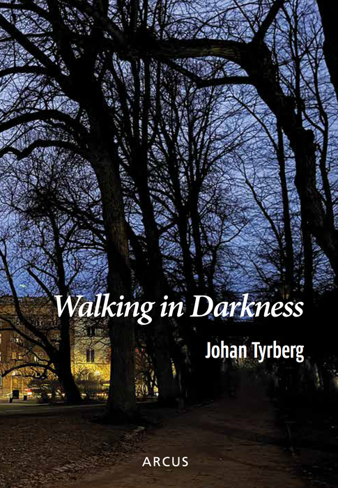 Walking in Darkness