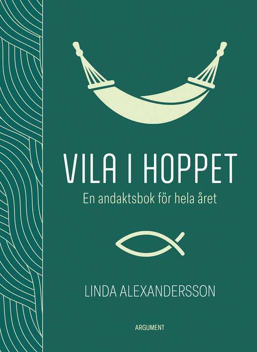 Vila i hoppet – andakter för hela året