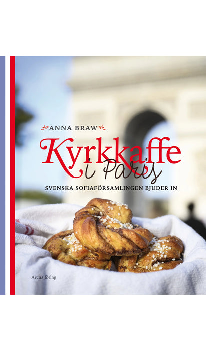Kyrkkaffe i Paris – Svenska Sofiaförsamlingen bjuder in