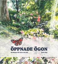 Öppnade ögon. Berättelser för stora och små