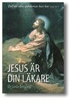 Jesus är din läkare