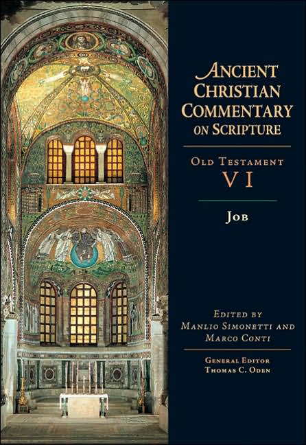 Job - Old Testament VI: Ancient Christian Commentary on Scripture (ACCS)