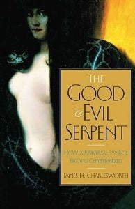 Good + Evil serpent: How a universal symbol became christianized