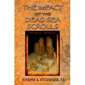 Impact of the Dead Sea Scrolls
