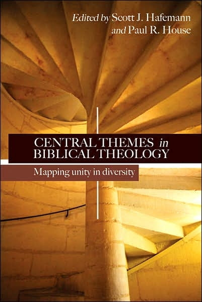 Central Themes in Biblical Theology: Mapping Unity in Diversity