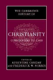 Cambridge History of Christianity: Constantine to c. 600, Vol 2