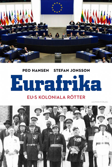 Eurafrika: EU:s koloniala rötter