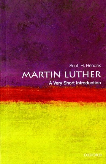 Martin Luther ( Very Short Introductions )