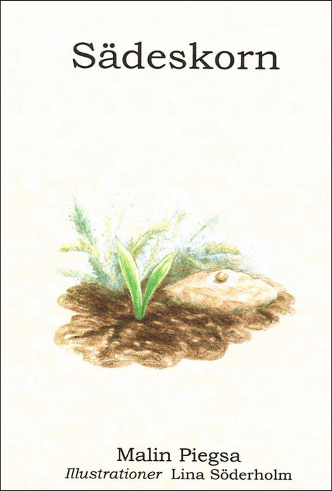 Sädeskorn 5:e upplagan - Illustrationer: Lina Söderholm