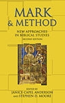 Mark + Method: New Approaches in biblical Studies: Second edition